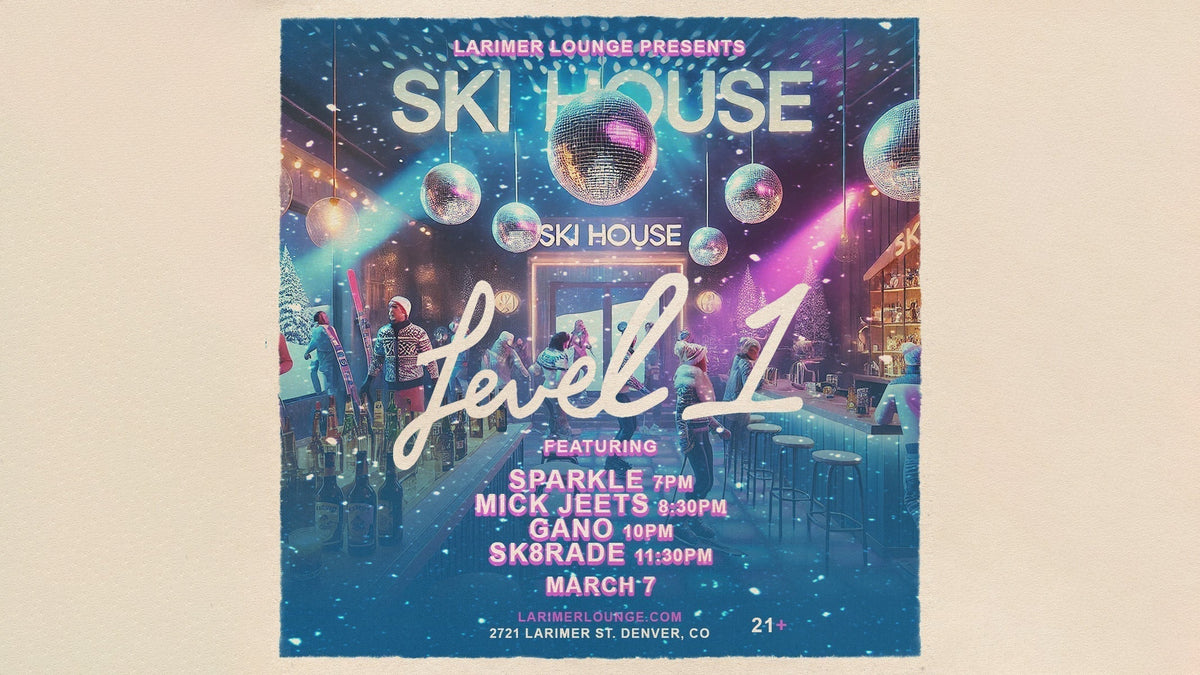 Level 1 presents Ski House