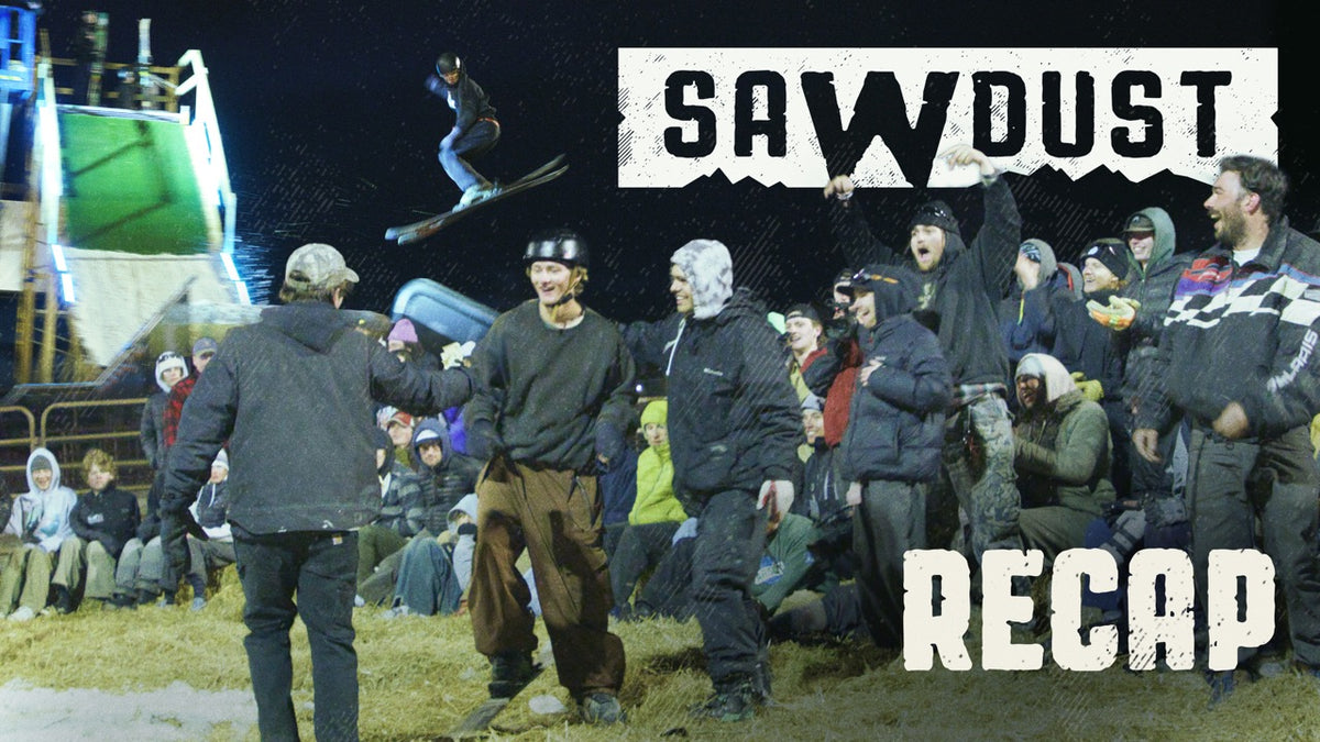 Sawdust – Recap