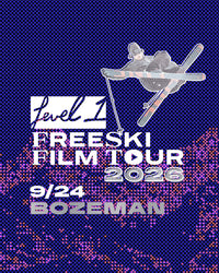 Freeski Film Tour 9/24 BOZEMAN