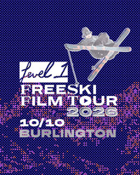 Freeski Film Tour 10/10 BURLINGTON