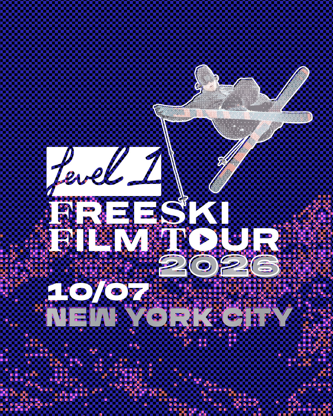 Freeski Film Tour 10/7 NEW YORK CITY