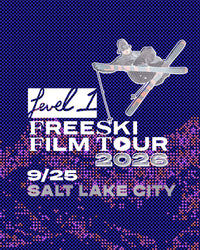 Freeski Film Tour 9/25 SALT LAKE CITY