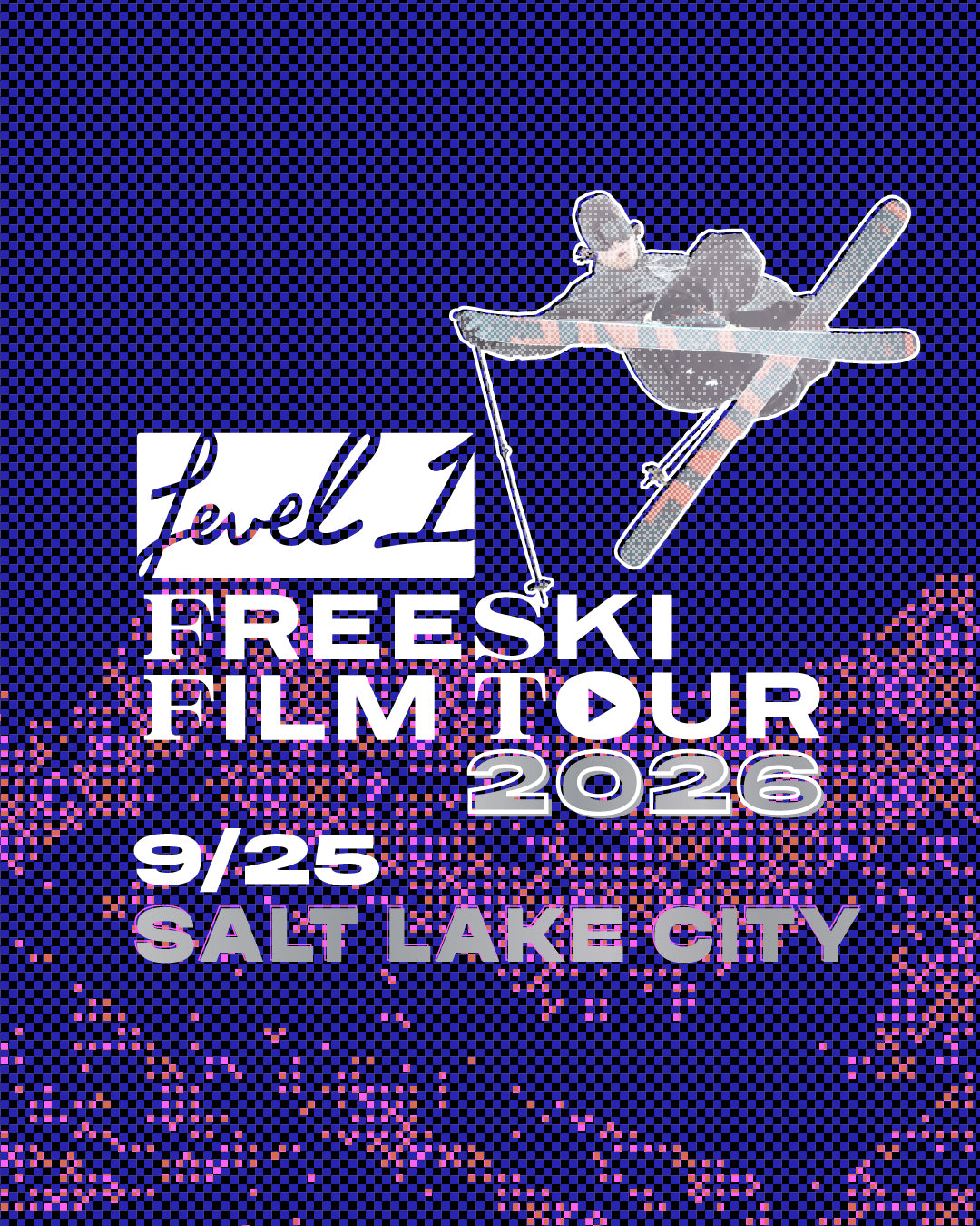 Freeski Film Tour 9/25 SALT LAKE CITY