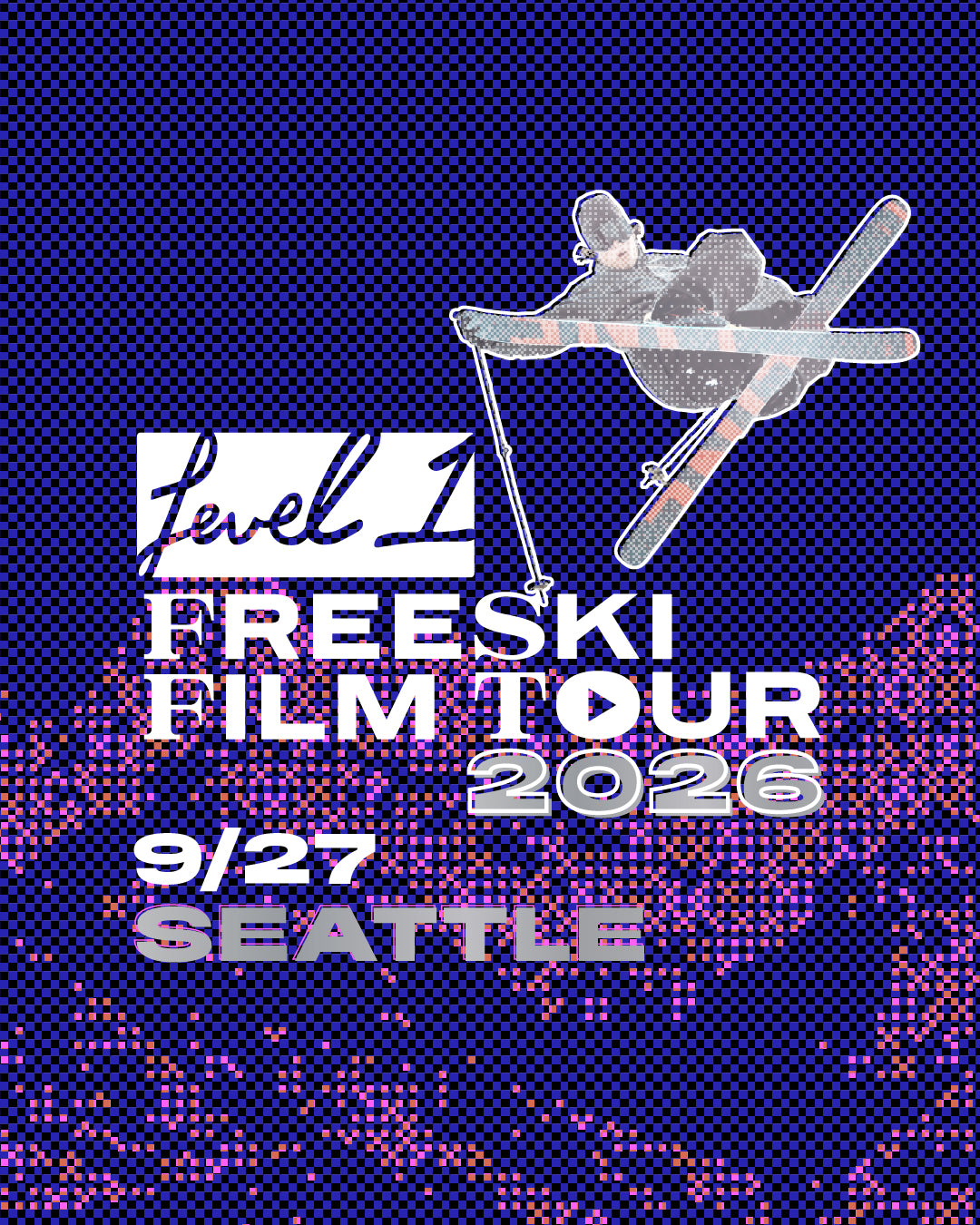 Freeski Film Tour 9/27 SEATTLE