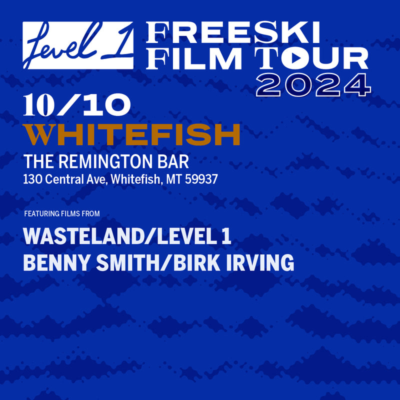 Freeski Film Tour 10/10 WHITEFISH